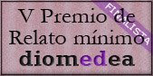 Finalista del V Premio de Relato mínimo Diomedea