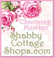 I'm A Charming Member of Shabby Cottage Shops