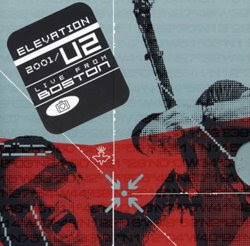 Show U2: Elevation Tour Live From Boston Show U2: Elevation Tour Live From Boston Download