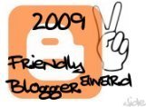 [2009+friendly+blogger+award.jpg]
