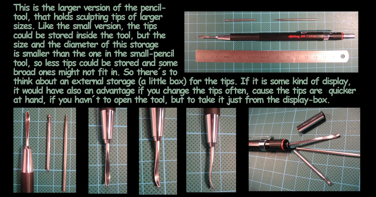 make your own sculpting tools The Large Pencil Tool