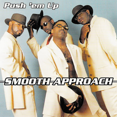 Smooth Approach - Push 'Em Up (CDM) (1998)