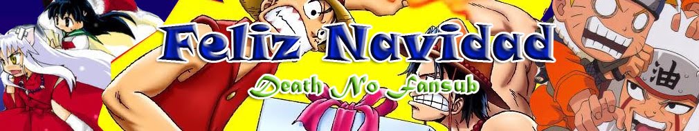 ~DEATH~ No Fansub