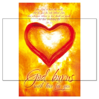 God burns with love for you with love valentine art bible verse picture gallery