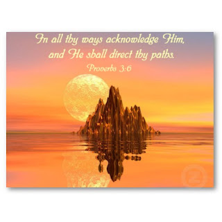 In all thy ways acknowledge him, and he shall direct thy paths. Proverbs 3:6 verse with beautiful nature sunrise background free desktop christian photo download