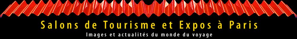 SALONS de TOURISME et EXPOS