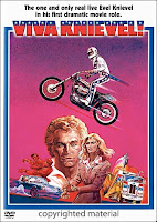 Viva Knievel baby....wherever you are!!