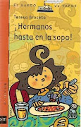 HERMANOS HASTA EN LA SOPA