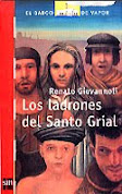 LOS LADRONES DEL SANTO GRIAL