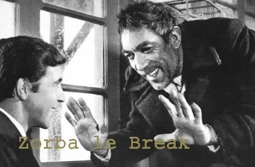 Zorba le Break