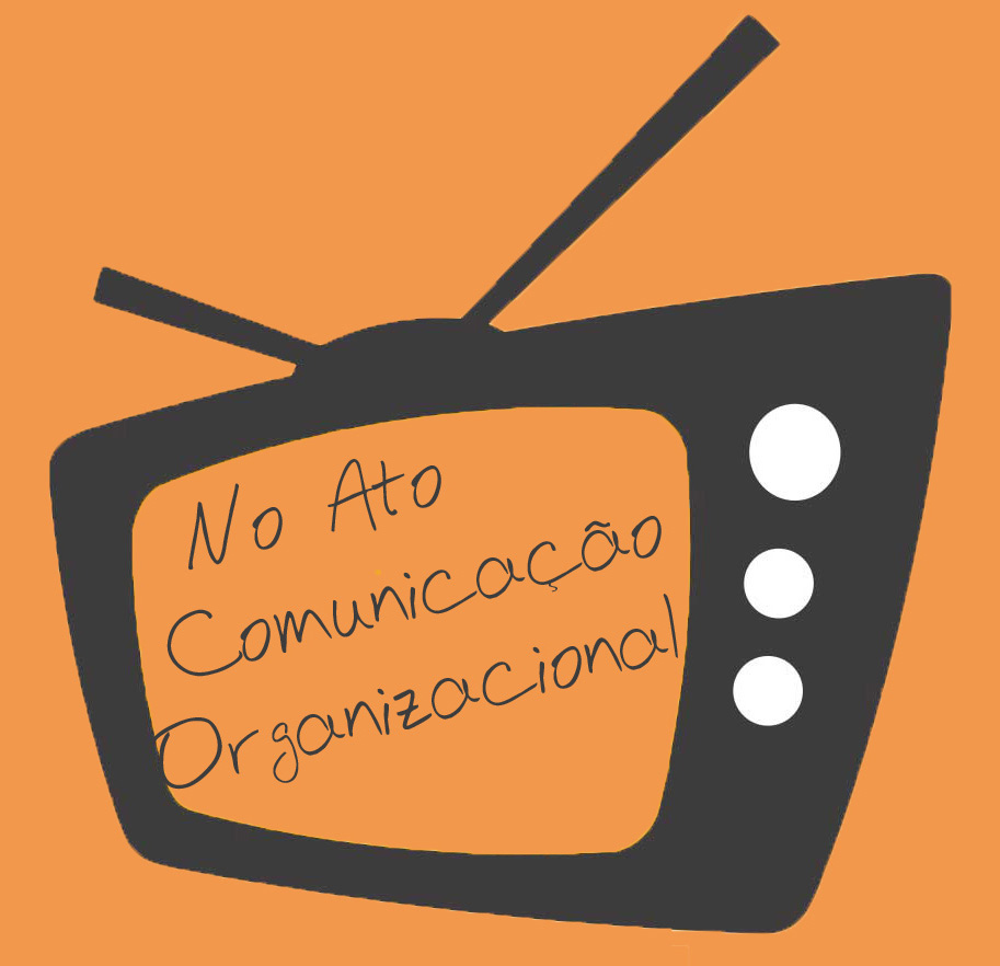 No Ato Comunicação Organizacional