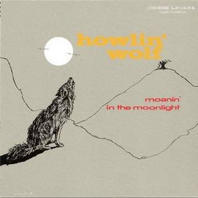 Índice de Discos de la Década: 1956-1972 Howlin%27+Wolf+-+Moanin%27+In+the+Moonlight