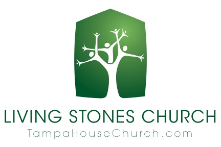 Living Stones  Church: A House Church Network in Tampa Bay