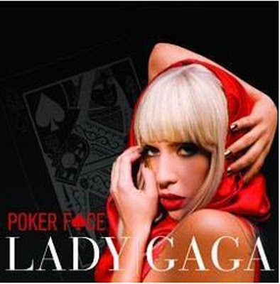 Poker Face by Lady Gaga Poker Face by Lady Gaga