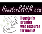 [HoustonSAHMbuttonimage.gif]