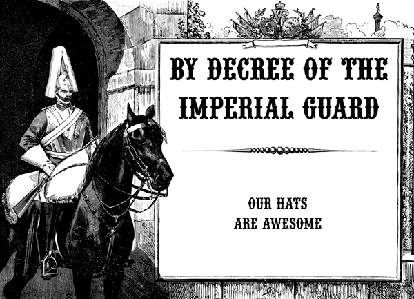 [decree-of-the-imperial-guard.gif]