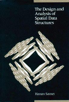 [Samet-DesignAnalysisSpatialDataStruct.jpg]