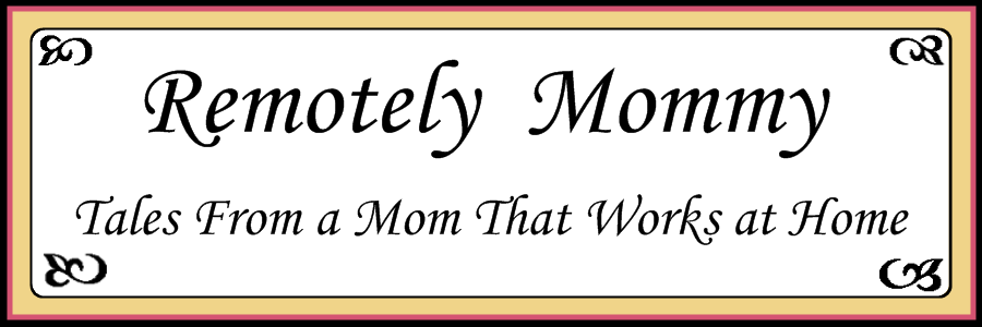 Remotely Mommy