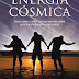 "Energia Cósmica" de Anne Jirsch, Monica Cafferky