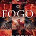 "O Fogo" de Katherine Neville