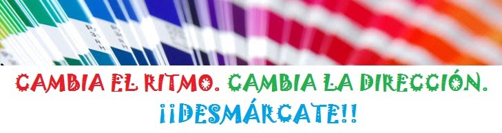 CAMBIA EL RITMO, CAMBIA LA DIRECCIÓN: DESMÁRCATE!!
