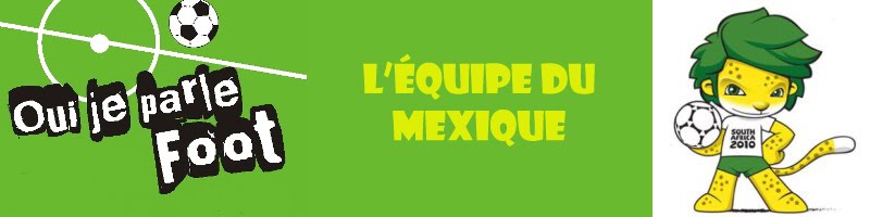 L'Équipe de Football du Mexique