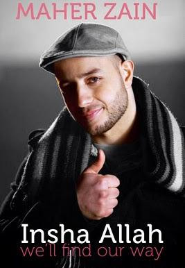 Maher Zain - Inshaa Allah Lirik dan Video