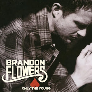 Brandon Flowers - Only The Young Lyrics