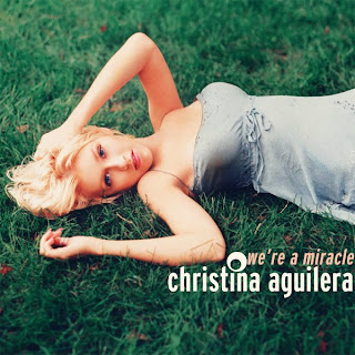 Christina Aguilera - We're A Miracle Lyrics