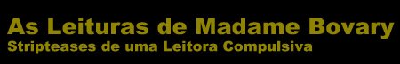 As Leituras de Madame Bovary