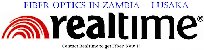 Fiber Optics in Lusaka,Zambia, Realtime Fiber Optics Solution, High speed Internet