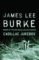 click on this image to check Bookmarc’s stock of Cadillac Jukebox by James Lee Burke Cadillac Jukebox by James Lee Burke front cover