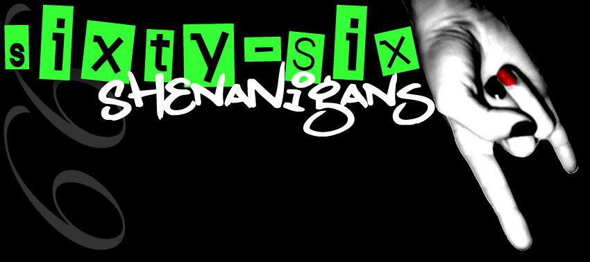 sixty-six shenanigans