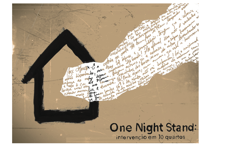 One Night Stand : Intervenção em 10 quartos