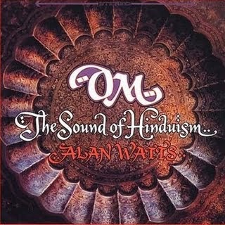 Alan Watts Om The Sound Of Hinduism Alan Watts Om The Sound Of Hinduism