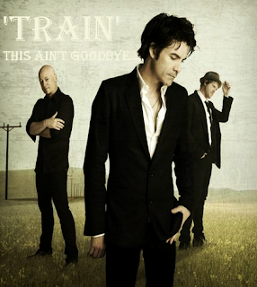 Train - This Ain't Goodbye