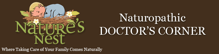 Naturopathic Doctor's Corner