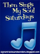 Then Sings My Soul Saturday