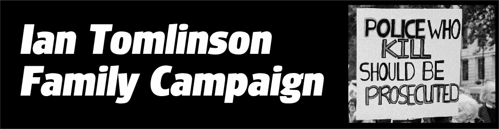 Ian Tomlinson Family Campaign