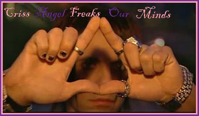 Criss Angel Freaks Our Minds