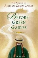 Before Green Gables