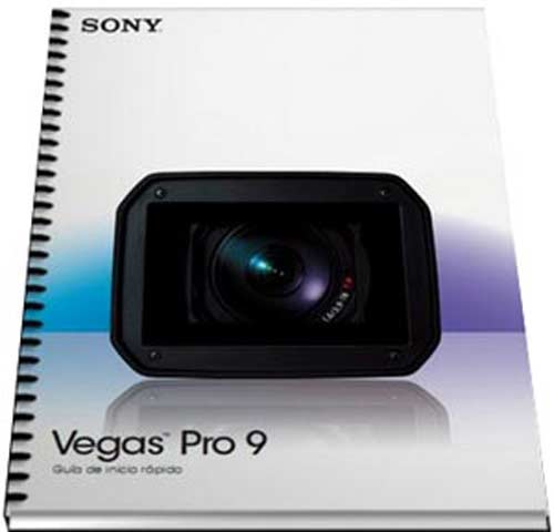 Manual SONY Vegas Pro 9 en Español Manual SONY Vegas Pro 9 en Español