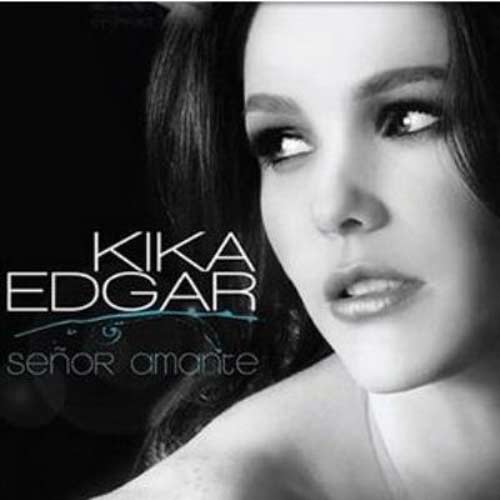 Señor Amante - Kika Edgar (2009)