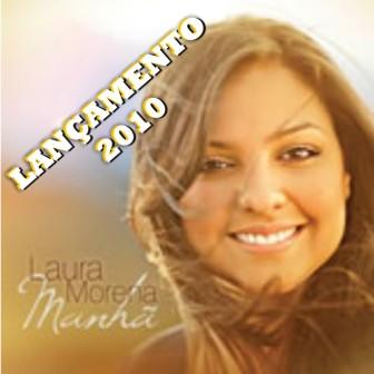 Laura Morena – Manhã Laura Morena – Manhã