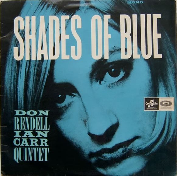 The Don Rendell Ian Carr Quintet Live The Don Rendell Ian Carr Quintet Live