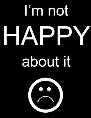 Am Not Happy