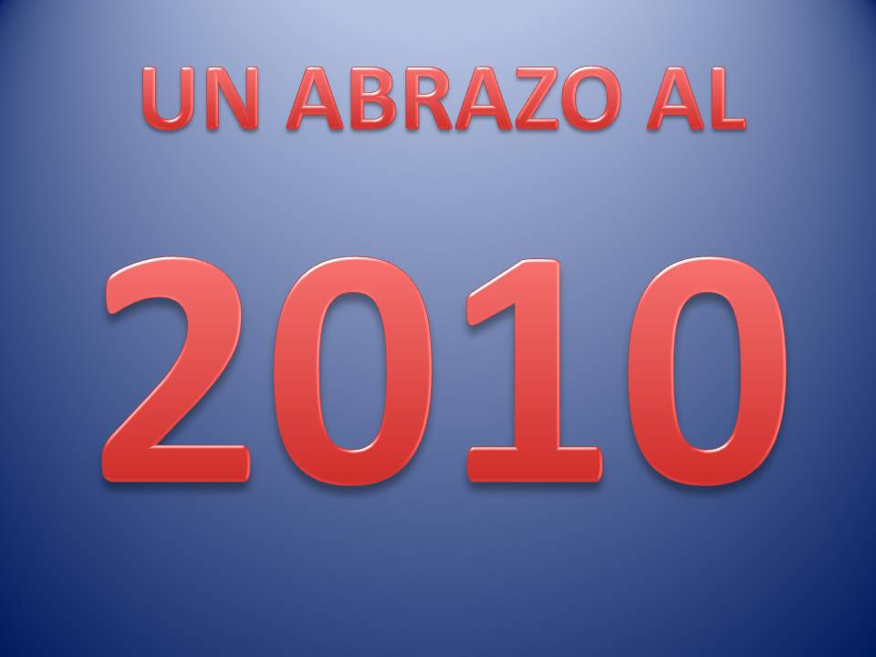 [UN+ABRAZO+AL+2010.jpg]