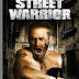 Street Warrior (2008) DvDRiP - 280MB