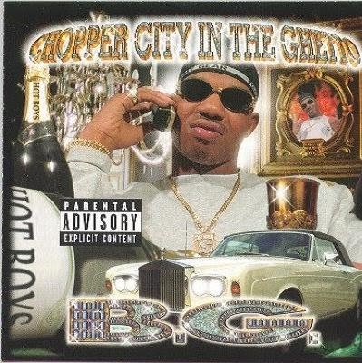 [B.G.+-+Chopper+City+In+The+Ghetto.jpeg]