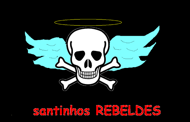 santinhos REBELDES  #$%(*)